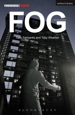 Fog (eBook, ePUB) - Fairbanks, Tash; Wharton, Toby Fog (eBook, ePUB) - Fairbanks, Tash; Wharton, Toby