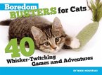 Boredom Busters for Cats (eBook, ePUB)