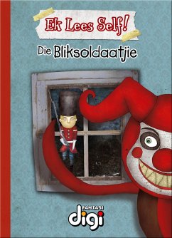 Cover Ek Lees Self! Die Bliksoldaatjie (eBook, ePUB)
