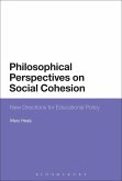 Philosophical Perspectives on Social Cohesion (eBook, ePUB) Philosophical Perspectives on Social Cohesion (eBook, ePUB)