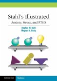 Stahl's Illustrated Anxiety, Stress, and PTSD (eBook, ePUB)