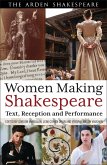 Women Making Shakespeare (eBook, ePUB)