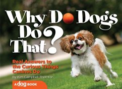 Why Do Dogs Do That? (eBook, ePUB) - Campbell Thornton, Kim