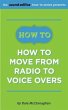 How To Move from Radio To Voice Overs... - Bild 1