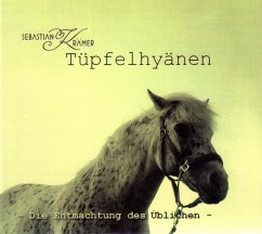 Tüpfelhyänen-Die Entmachtung Des Üblichen - Krämer,Sebastian