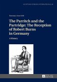The Parritch and the Partridge: The Reception of Robert Burns in Germany