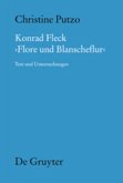 Konrad Fleck: Flore und Blanscheflur