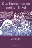 Das Kennenlernen meiner Enkel Das Kennenlernen meiner Enkel