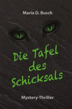 Die Tafel des Schicksals - Busch, Maria D.