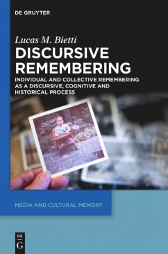 Discursive Remembering - Bietti, Lucas M.