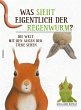 Was sieht eigentlich der Regenwurm? - Bild 1