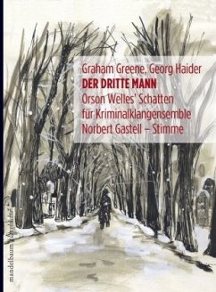 Der dritte Mann, m. Audio-CD - Greene, Graham;Haider, Georg