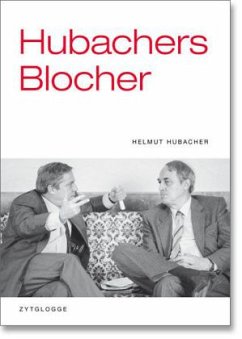 Hubachers Blocher - Hubacher, Helmut