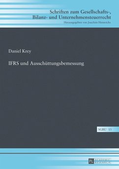 IFRS und Ausschüttungsbemessung - Krey, Daniel