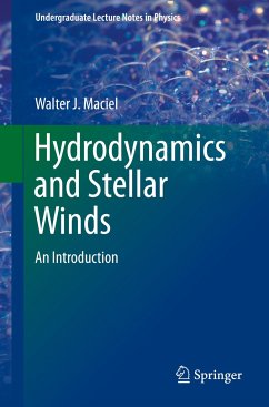 Hydrodynamics and Stellar Winds - Maciel, Walter J.