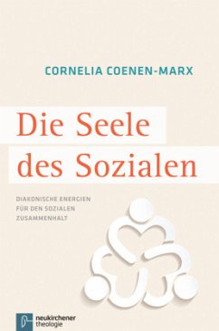 Die Seele des Sozialen - Coenen-Marx, Cornelia