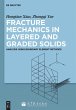 Fracture Mechanics in Layered and... - Bild 1