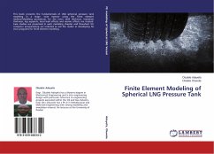 Finite Element Modeling of Spherical LNG Pressure Tank - Adeyefa, Oludele;Oluwole, Oluleke