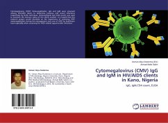 Cytomegalovirus (CMV) IgG and IgM in HIV/AIDS clients in Kano, Nigeria