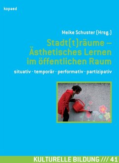 Stadt(t)räume - Ästhetisches Lernen im öffentlichen Raum (eBook, PDF)