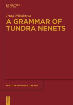 A Grammar of Tundra Nenets - Nikolaeva, Irina
