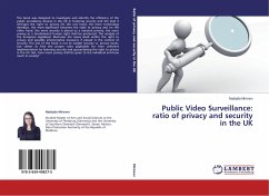 Public Video Surveillance: ratio of privacy and security in the UK