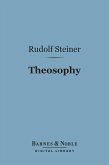 Theosophy (Barnes & Noble Digital Library) (eBook, ePUB)