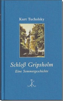 Schloß Gripsholm - Tucholsky, Kurt