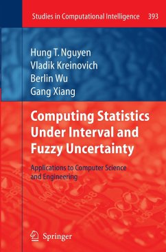Computing Statistics under Interval and Fuzzy Uncertainty - Nguyen, Hung T.;Kreinovich, Vladik;Wu, Berlin