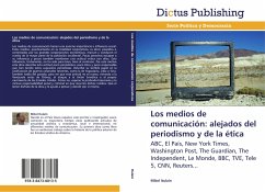 Los medios de comunicación: alejados del periodismo y de la ética - Itulain, Mikel