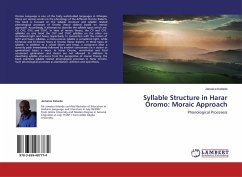 Syllable Structure in Harar Oromo: Moraic Approach