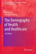 The Demography of Health and Healthcare - Bild 1