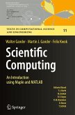 Scientific Computing - An Introduction using Maple and MATLAB