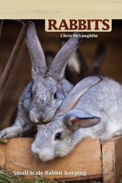 Hobby Farms: Rabbits (eBook, ePUB) - Mclaughlin, Chris