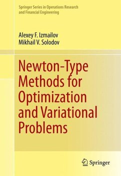 Newton-Type Methods for Optimization and Variational Problems - Izmailov, Alexey F.;Solodov, Mikhail V.