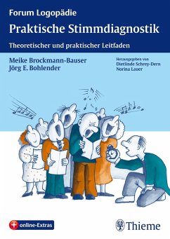 Praktische Stimmdiagnostik (eBook, PDF) - Brockmann-Bauser, Meike; Bohlender, Jörg E.