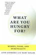 What Are You Hungry For? (eBook, ePUB) - Bild 1