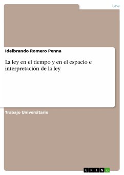 La ley en el tiempo y en el espacio e interpretación de la ley (eBook, PDF)