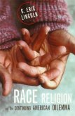 Race, Religion, and the Continuing American Dilemma (eBook, ePUB) Race, Religion, and the Continuing American Dilemma (eBook, ePUB)