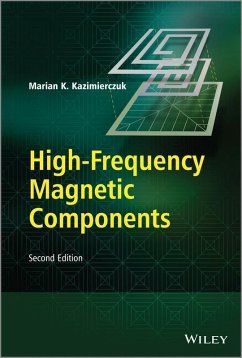 High-Frequency Magnetic Components (eBook, ePUB) - Kazimierczuk, Marian K.