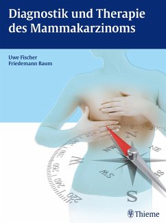 Diagnostik und Therapie des Mammakarzinoms (eBook, ePUB)