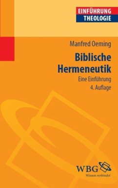 Biblische Hermeneutik (eBook, ePUB) - Oeming, Manfred