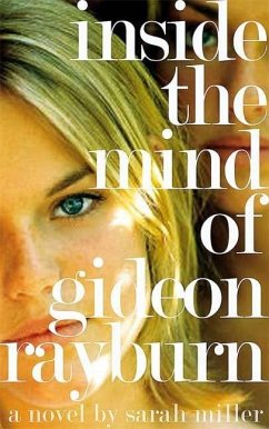 Inside the Mind of Gideon Rayburn (eBook, ePUB) - Miller, Sarah