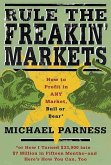 Rule the Freakin' Markets (eBook, ePUB)