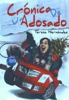 Crónica de un adosado - Hernández, Teresa