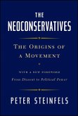 The Neoconservatives (eBook, ePUB)