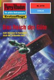 Das Reich der Güte (Heftroman) / Perry Rhodan-Zyklus "Das Reich Tradom" Bd.2170 (eBook, ePUB) Das Reich der Güte (Heftroman) / Perry Rhodan-Zyklus "Das Reich Tradom" Bd.2170 (eBook, ePUB)