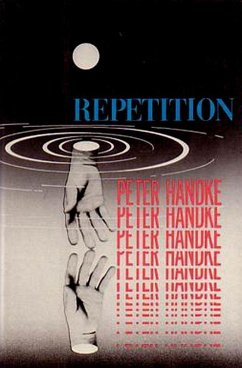 Repetition (eBook, ePUB) - Handke, Peter