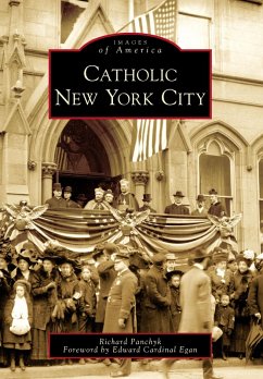 Catholic New York City (eBook, ePUB) - Panchyk, Richard