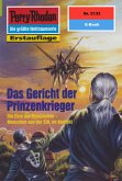 Das Gericht der Prinzenkrieger (Heftroman) / Perry Rhodan-Zyklus &quote;Das Reich Tradom&quote; Bd.2133 (eBook, ePUB)